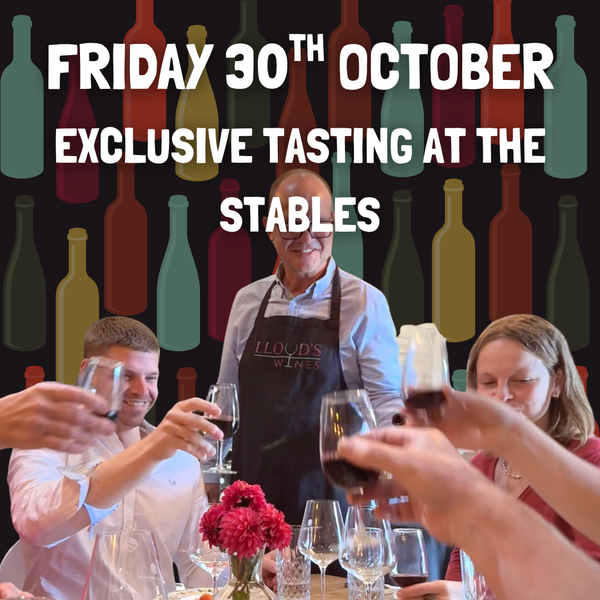 FRIDAY 30 OCTOBER 2026 - Exclusive Wine Tasting at The Stables (Please See Details below)